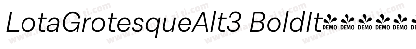 LotaGrotesqueAlt3 BoldIt字体转换